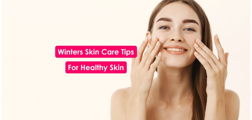 Winter SKin care tips and products used for dry skin