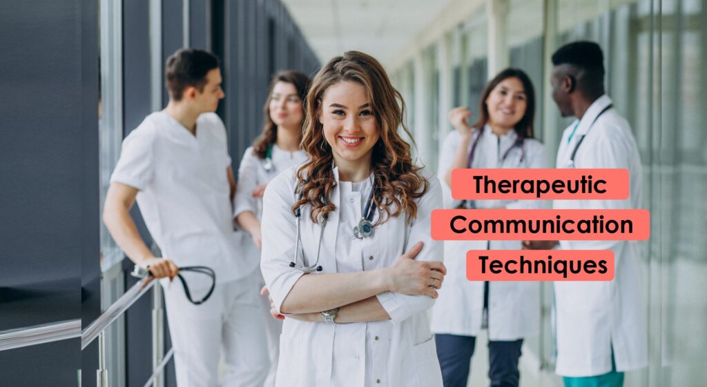 What Is A Therapeutic Approach In Nursing