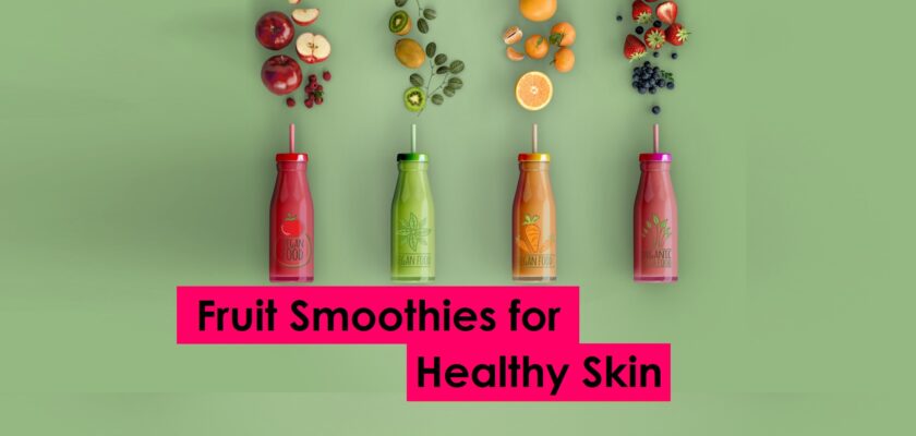 Fruit smoothies for healthy skin
