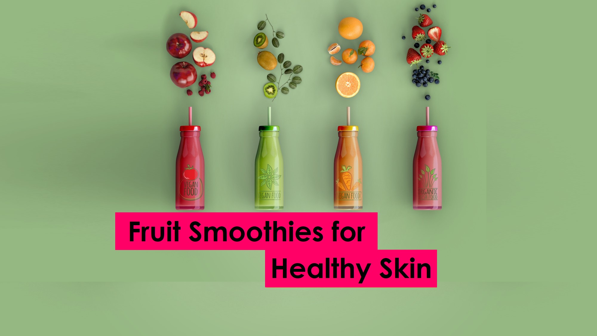 5 Best Fruit Smoothies for Healthy Skin Buzztify