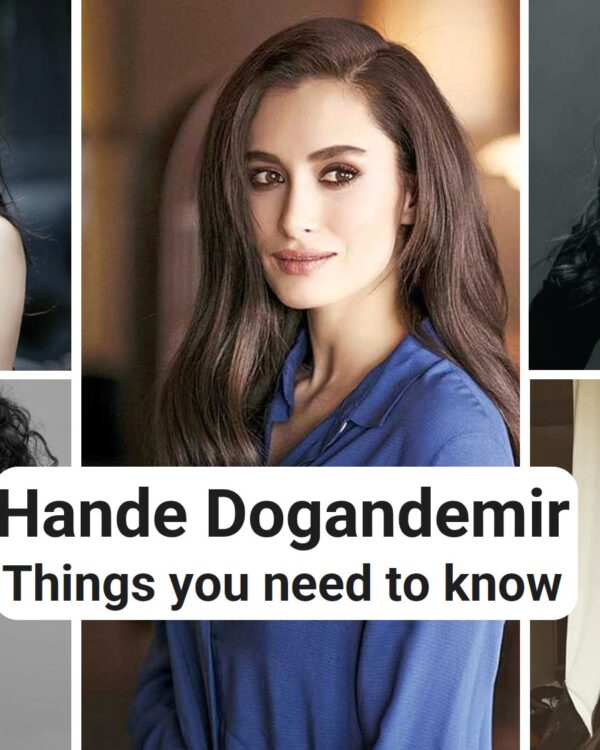 Hande Dogandemir Height, Husband Net Worth Explore Secrets