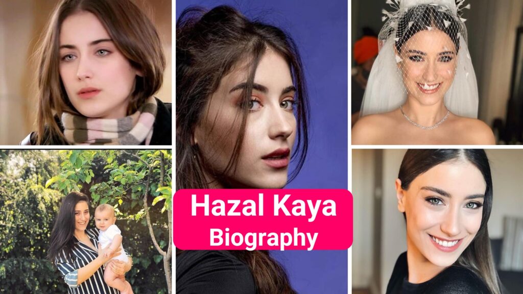 Hazal Kaya