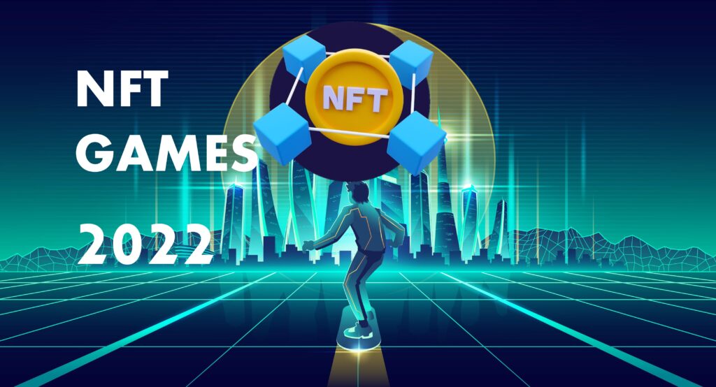 Best NFT Games in 2022 that Are Worth Your Attention Buzztify
