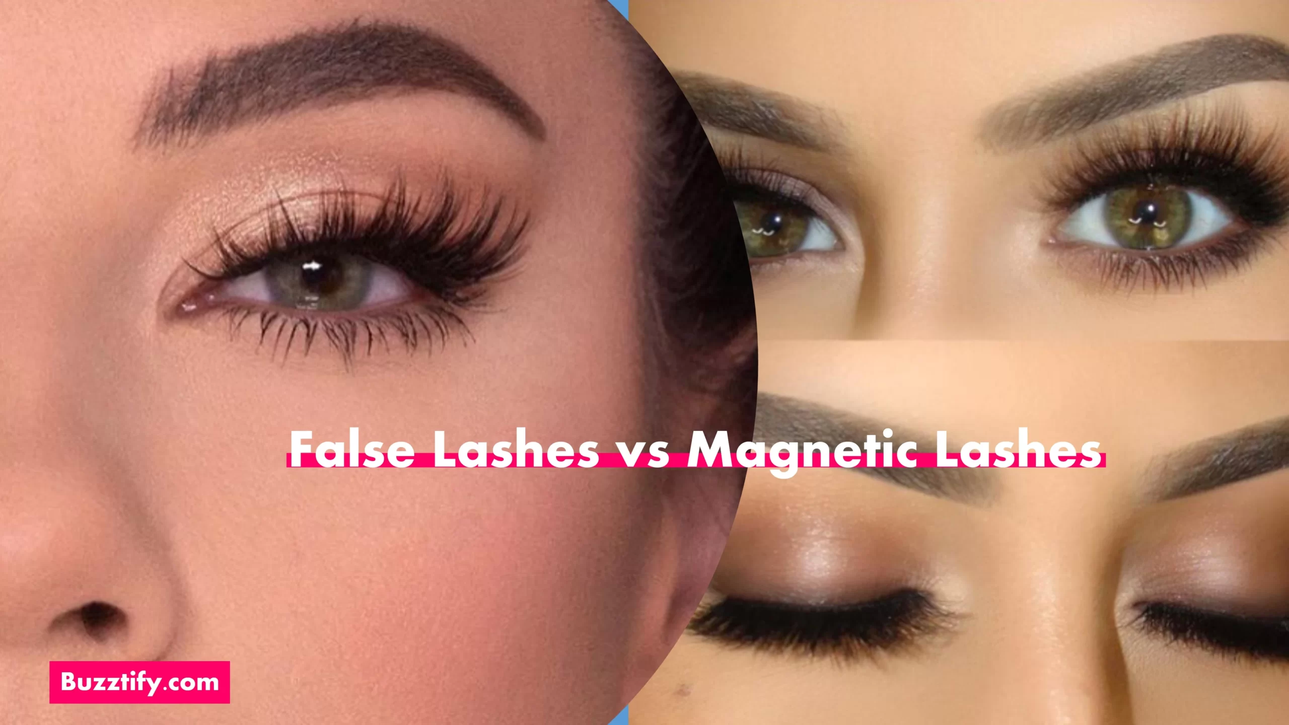 False Lashes VS Lashes Pros and Cons Better Pick? Buzztify
