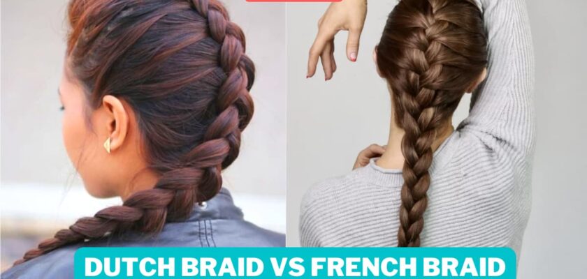 Dutch braid vs French braid difference